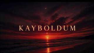 KAYBOLDUM
