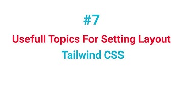 Container, Box-sizing, Float, Overflow, Object-Fit, Object-Position & Overscroll -Tailwind Css.