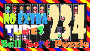 Ball Sort Puzzle Level  234😘No Extra Tubes😘Game Walkthrough