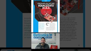 Preamplificatore equalizzato R.I.A.A – Rivista Elettronica In 288