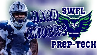 SWFL Prep & Tech Football : Hard Knocks Ep. 1