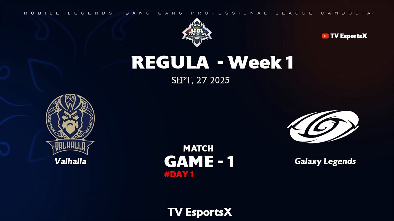 Valhalla vs Galaxy Legends - Game 1 | MPL KH - Regular Season |  Full Gameplay