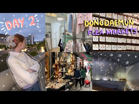 Seoul Day 2! Dongdaemun, Flea Markets, Underground shopping