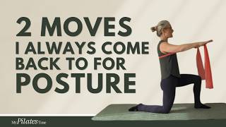 2 Moves I Always Come Back To For Posture