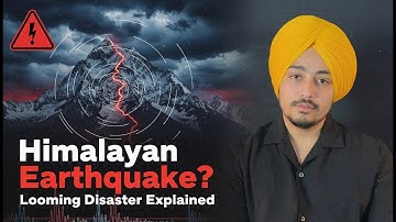 Scientists Warn: Massive Earthquake is Coming? The Great Himalayan Earthquake