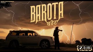 Barota New Punjabi Song Sidhu Moose Wala