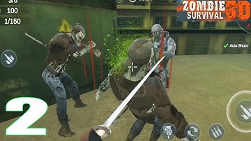 Zombie Survival 3d Gameplay Walkthrough | Part 2 | Android