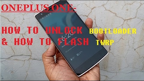 TUTORIAL -How To Unlock Bootloader And Flash TWRP Recovery?