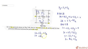 In the network shown in figure. Find (i) the currents I_(1),I_(2) and I_(3) and (ii) the potent...