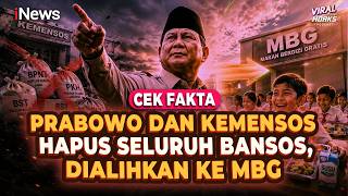 Benarkah Prabowo dan Kemensos Hapus Seluruh Bansos, Dialihkan ke MBG? Cek Fakta | Viral tapi Hoaks