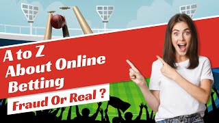 Best Betting App| Online gaming fraud or real | Online gaming full review| Online gaming in India