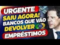 ✅APROVADO: VEJA os BANCOS que vão DEVOLVER GRANA dos EMPRÉSTIMOS ESSE MÊS!