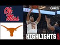 Ole Miss Rebels vs. Texas Longhorns | Full Game Highlights | ESPN College Basketball