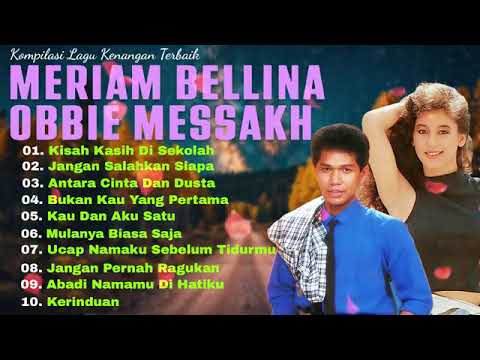 Album Terbaik -Meriam Bellina \u0026 Obbie Messakh- Koleksi Tembang Kenangan Era 80an 90an -