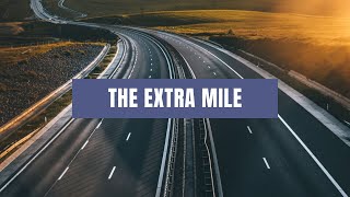 The Extra Mile @TheVisionChasers
