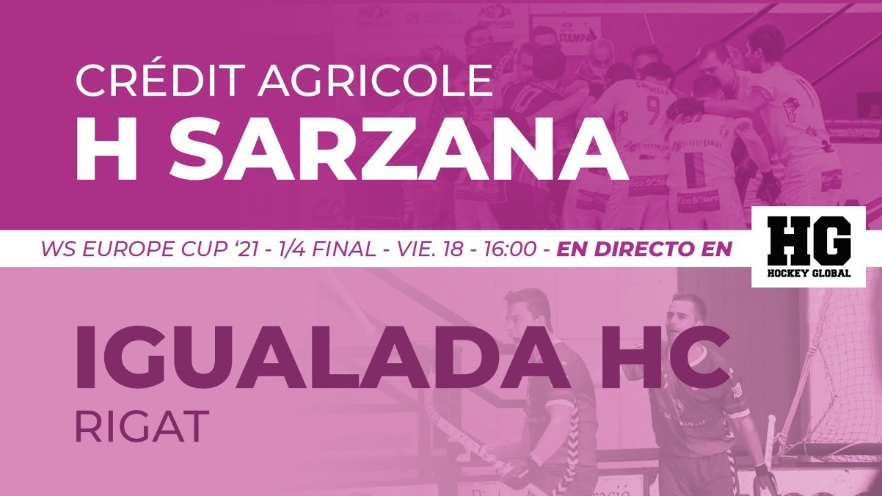 C. Agrícole H Sarzana - Igualada Rigat HC | WS Europe Cup - 1/4 Final