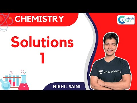 L1: Solutions | One-Shot | Chemistry | NEET 2021 | Nikhil Saini