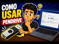 Saindo do Zero: Como usar o pendrive