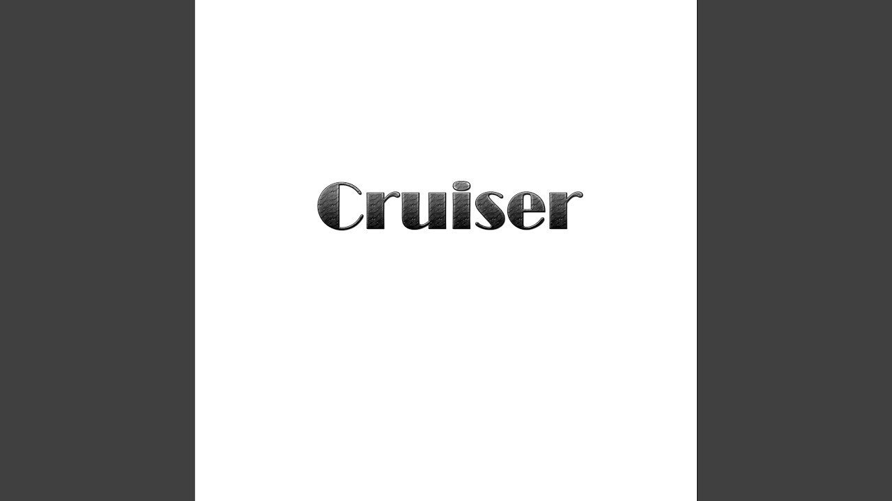 Obejrzyj Cruiser w YouTube Obejrzyj Cruiser w YouTube