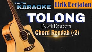Download Lagu Karaoke (Nada Rendah/Lower Key) - Tolong (Budi Doremi) MP3 Download Lagu Karaoke (Nada Rendah/Lower Key) - Tolong (Budi Doremi) MP3