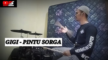 GIGI - PINTU SORGA (DRUM COVER) BY NUX DM7X EDISI RAMADHAN