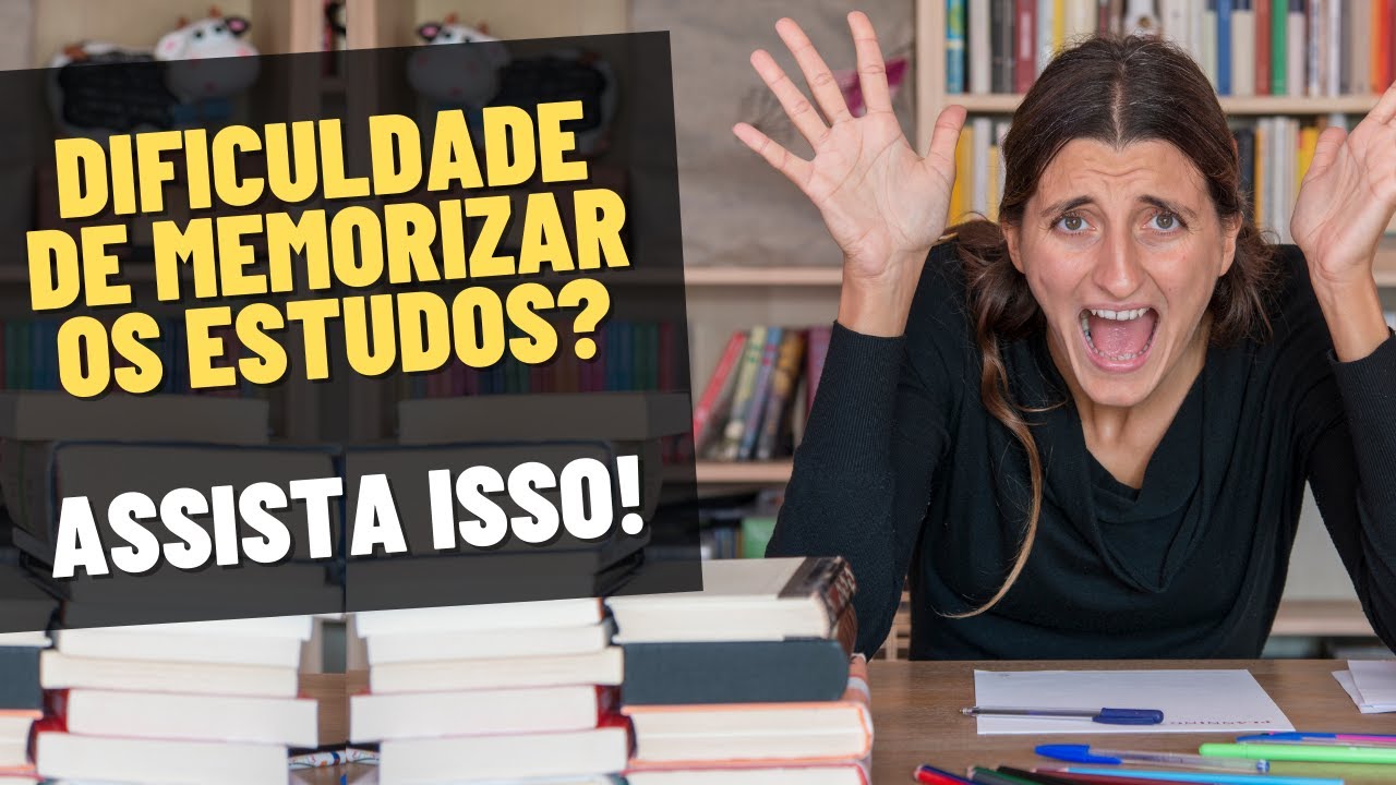 DIFICULDADE PARA MEMORIZAR OS ESTUDOS? ASSISTA ISSO! - Dicas De Estudo ...