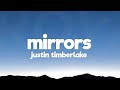 Justin Timberlake - Mirrors (Lyrics) (Radio Edit)