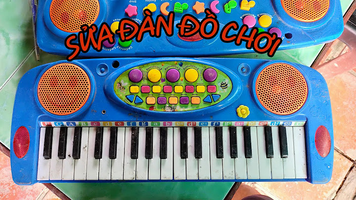 Hướng dẫn đàn piano đồ chơi trẻ em