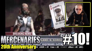 Stopping North Korea's Most Dangerous General- Mercenaries POD 20th Anniversary Part 10
