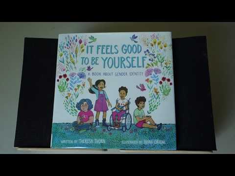 It Feels Good to be Yourself: A Book About Gender Identity