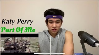 Katy Perry - Part Of Me | REACTION