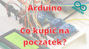 Co kupić na początek? | #arduino