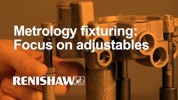 Metrology fixturing: Focus on adjustables