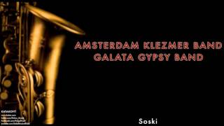 Amsterdam Klezmer Band &amp; Galata Gypsy Band - Soski [ Katakofti © 2003 Kalan Müzik ]