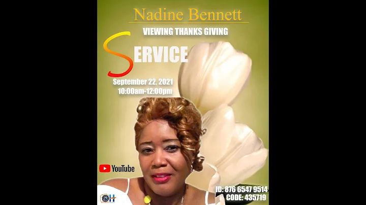 Viewing for Nadine Bennett Wednesday, September 22...