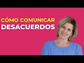 🎯Cómo comunicar desacuerdos