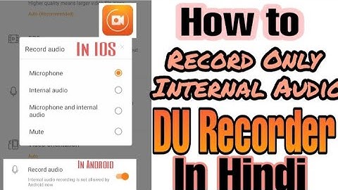 How to record only Internal Audio In DU recorder 🎦  of All Videos | In iOS and MIUI operation System