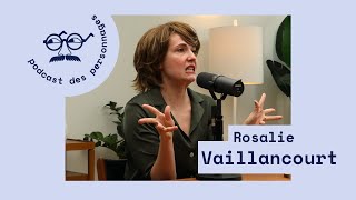 Le podcast des personnages #17 - Sylvie Poitras (Rosalie Vaillancourt)