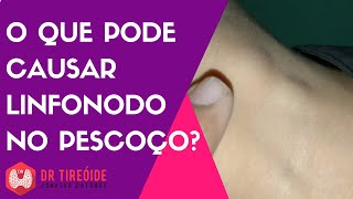 Causar problemas linfonodos podem dos cardíacos aumento
