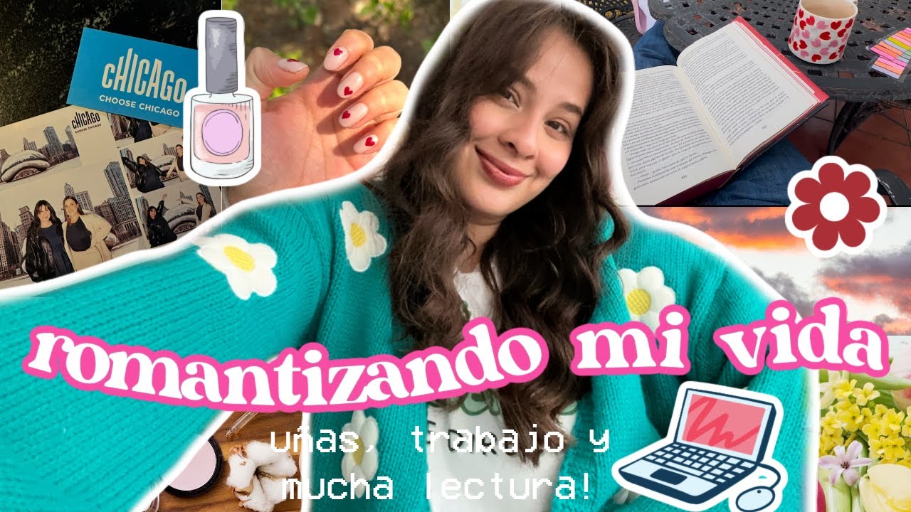 Vlog: Romatizando mis días malos: Uñas, trabajo y mucha lectura!