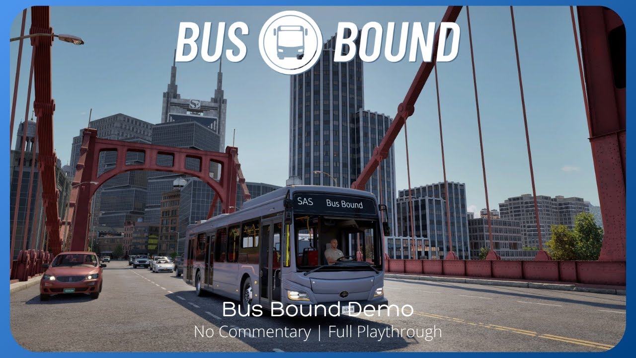 Bus Bound | Full Demo | No Commentary