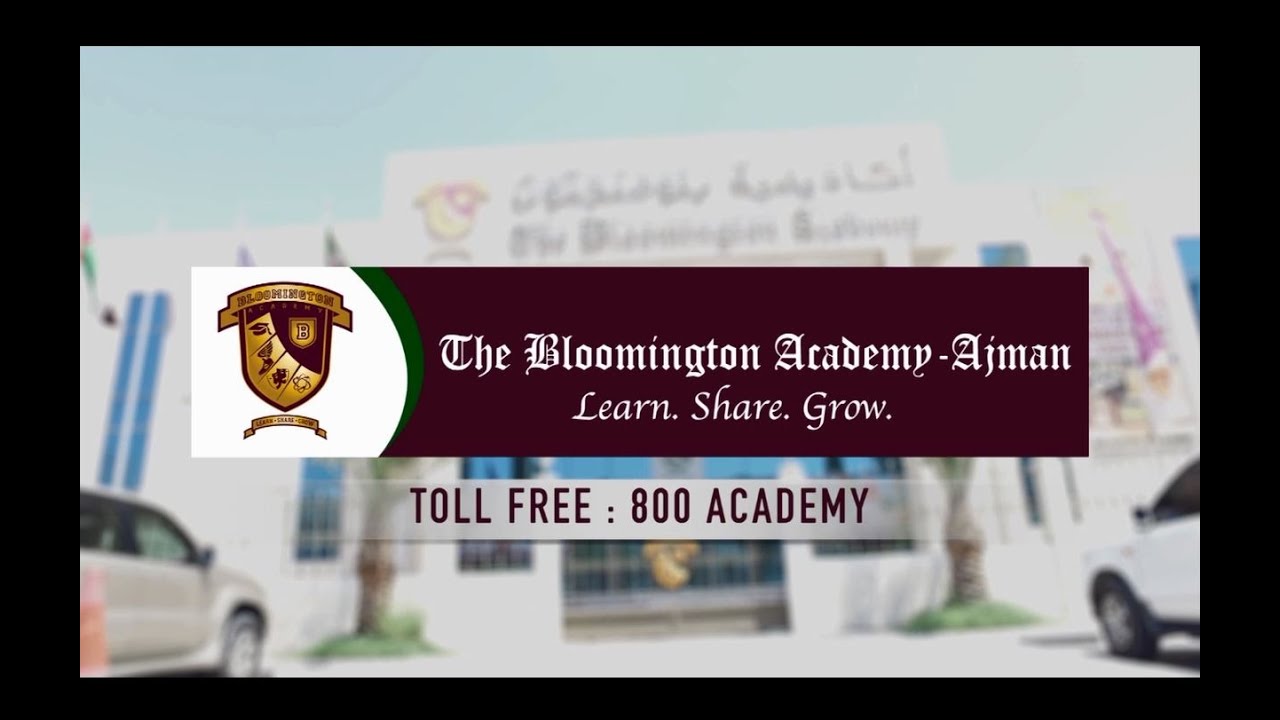 The Bloomington Academy, Ajman - Documentary