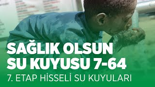 Sağlık Olsun Su Kuyusu 7 - 64. Kuyu Resimi