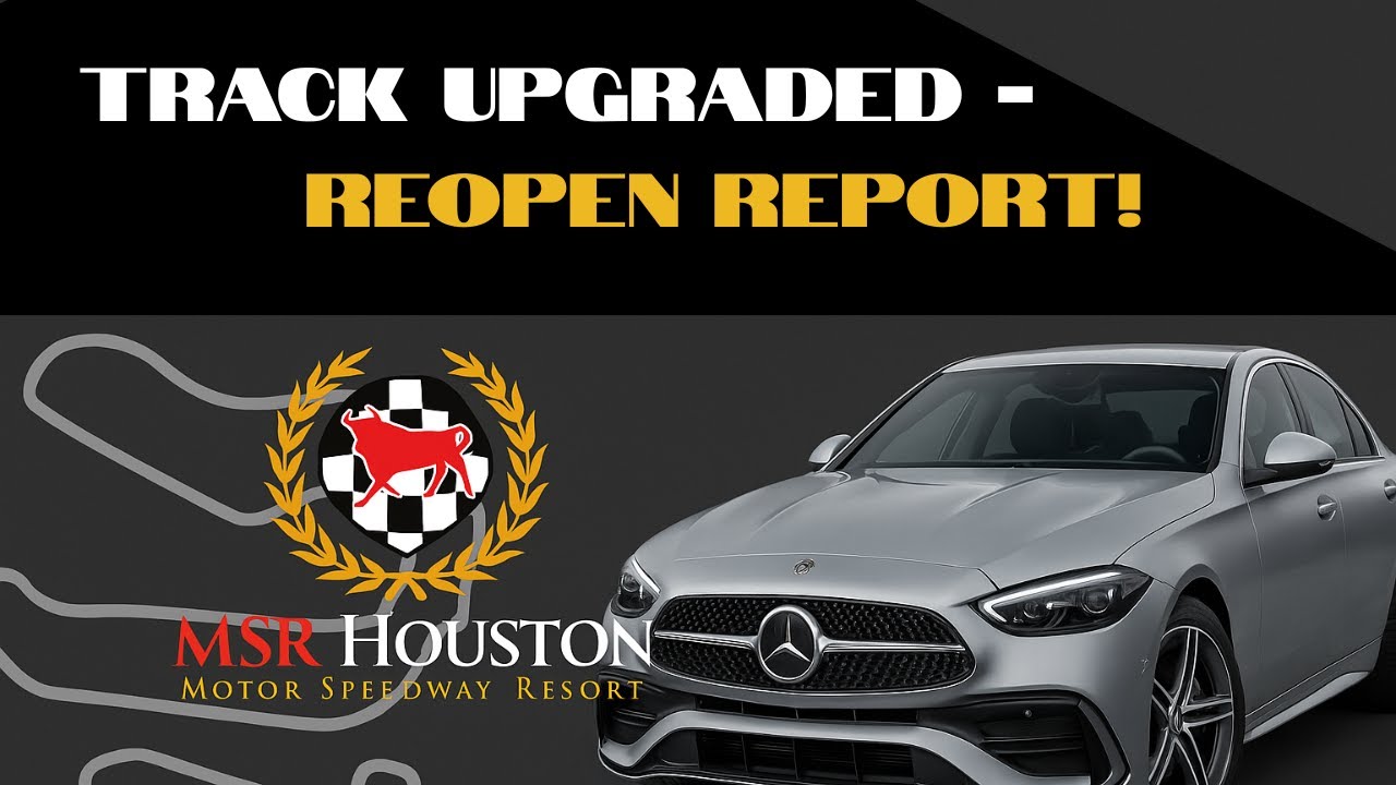 MSR Houston Track Report 10/9/25 Upgrades Reopening - YouTube