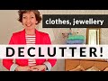 Declutter clothes and jewellery! Flylady Zone 4, Dressing Your Truth!