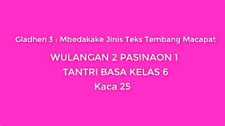 BAHASA JAWA KELAS 6 | GLADHEN 3 WULANGAN 2 | PASINAON 1 | TANTRI BASA