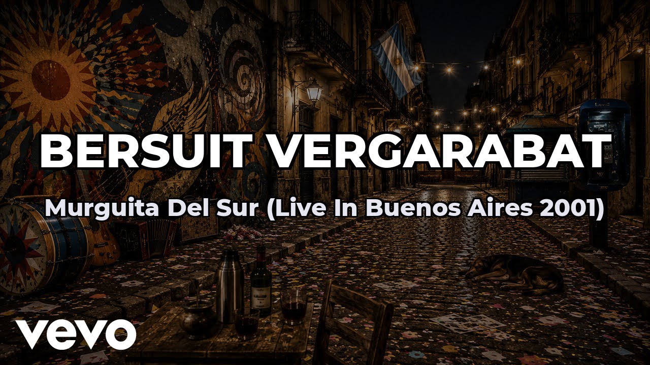 Bersuit Vergarabat - Murguita Del Sur (Lyric Video)