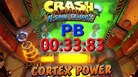 Cortex Power PB 00:33:83 [X3] - Crash Bandicoot N Sane Trilogy