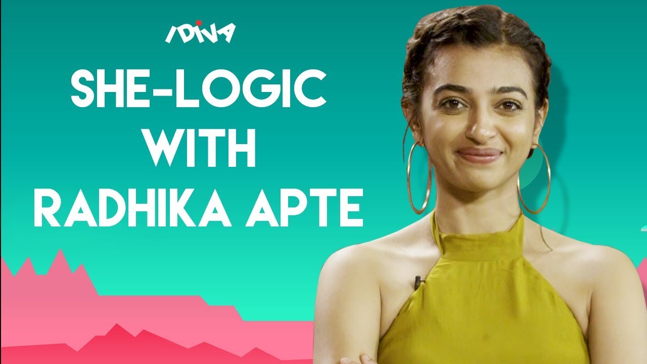 iDIVA SheLogic With Radhika Apte From Sacred Games Radhika Apte Interview YouTube