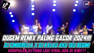 DJ YANG LAGI VIRAL SEKARANG ADA DI SINI | DJ CINDERELLA X DJ KALAU AKU TAU BEGINI DUGEM FUNKOT NEW!!